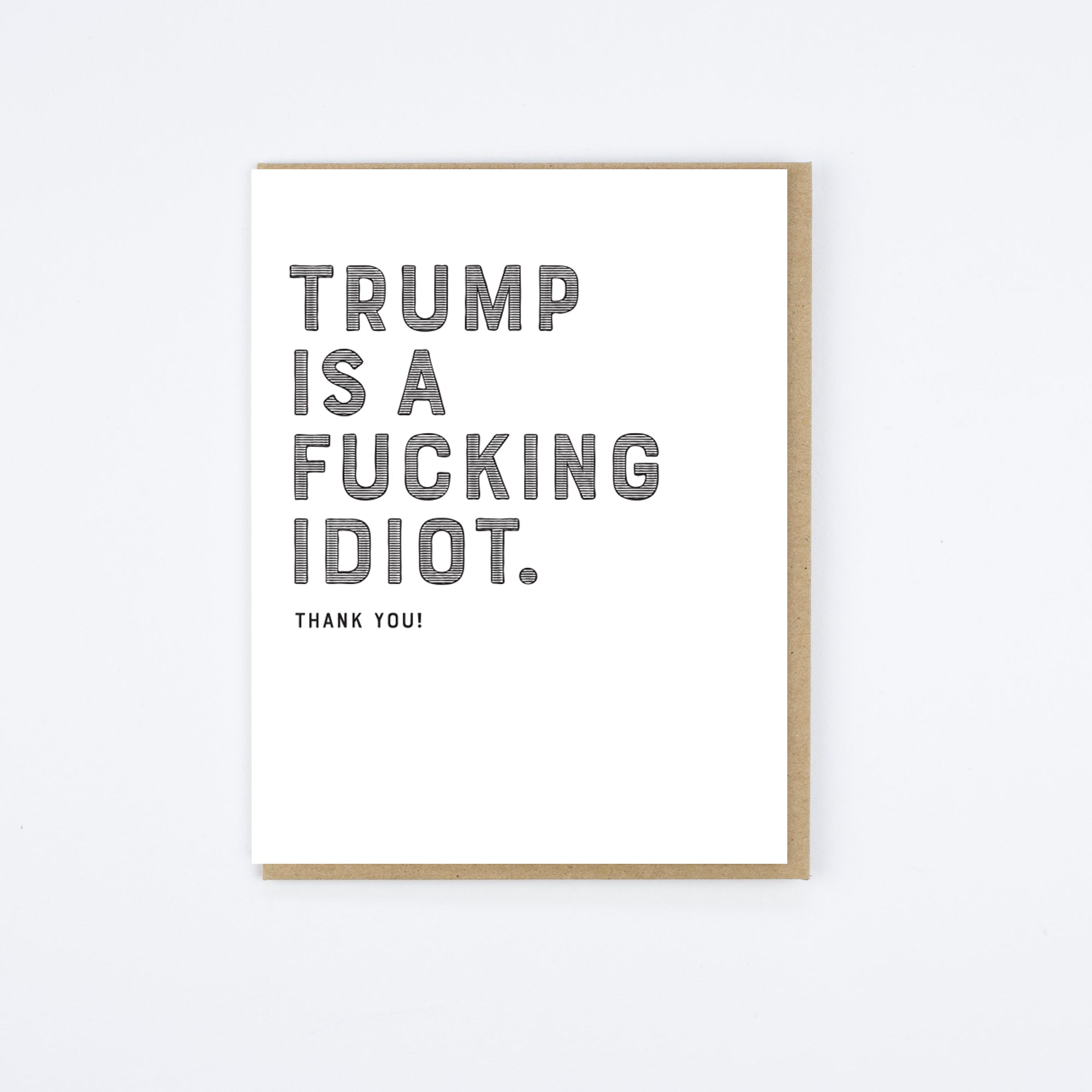 Trump Idiot Card
