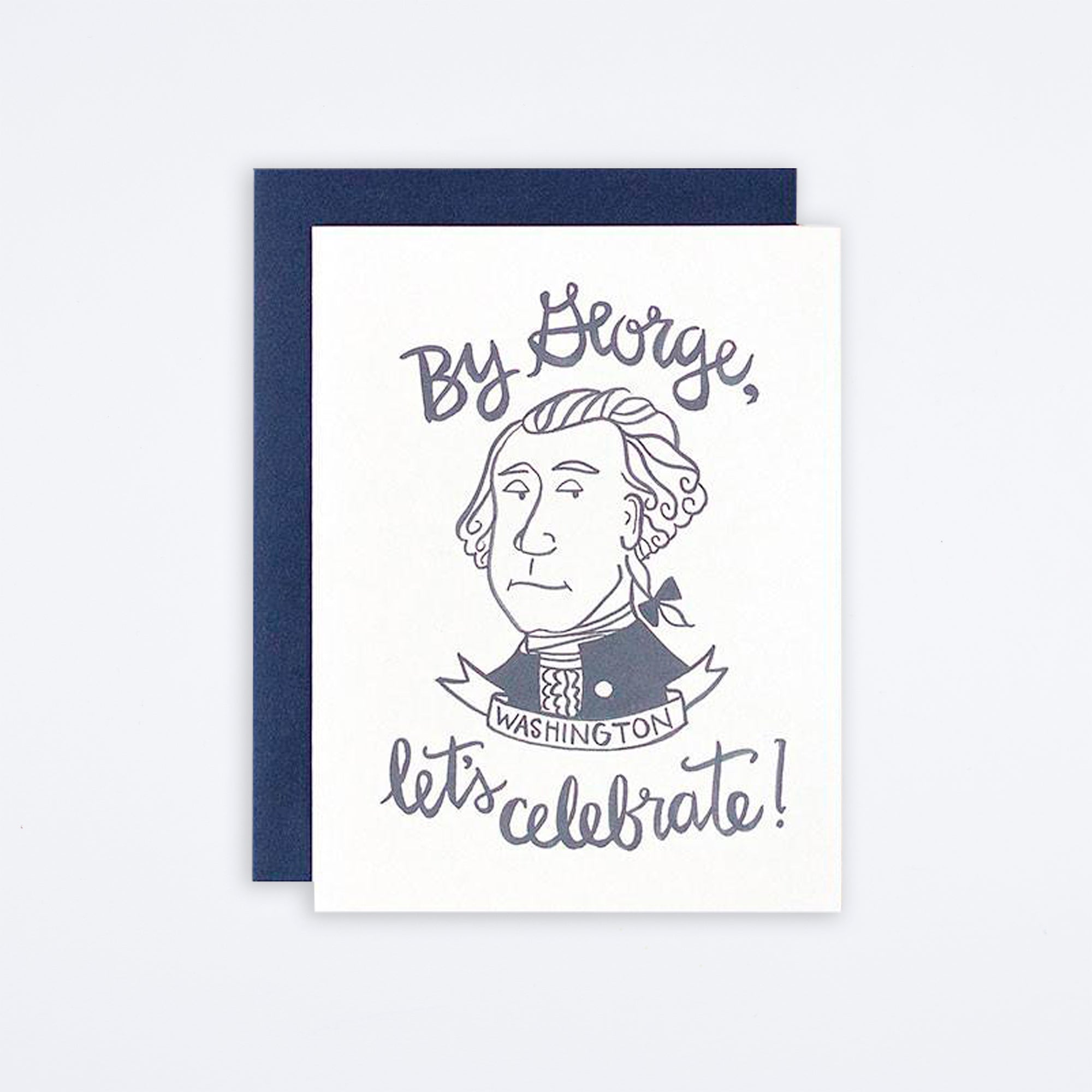 George Washington Celebrate Card