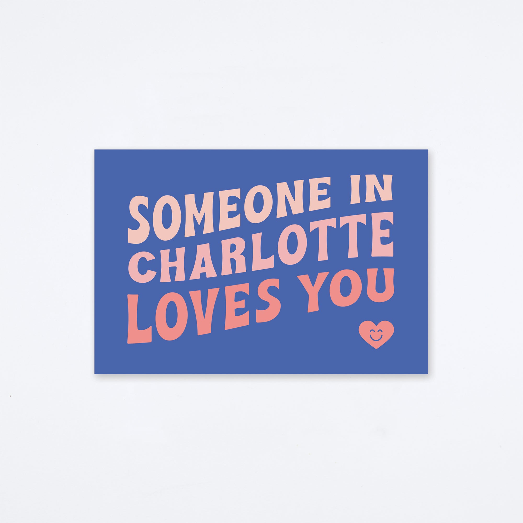 Loves You Charlotte Postcard