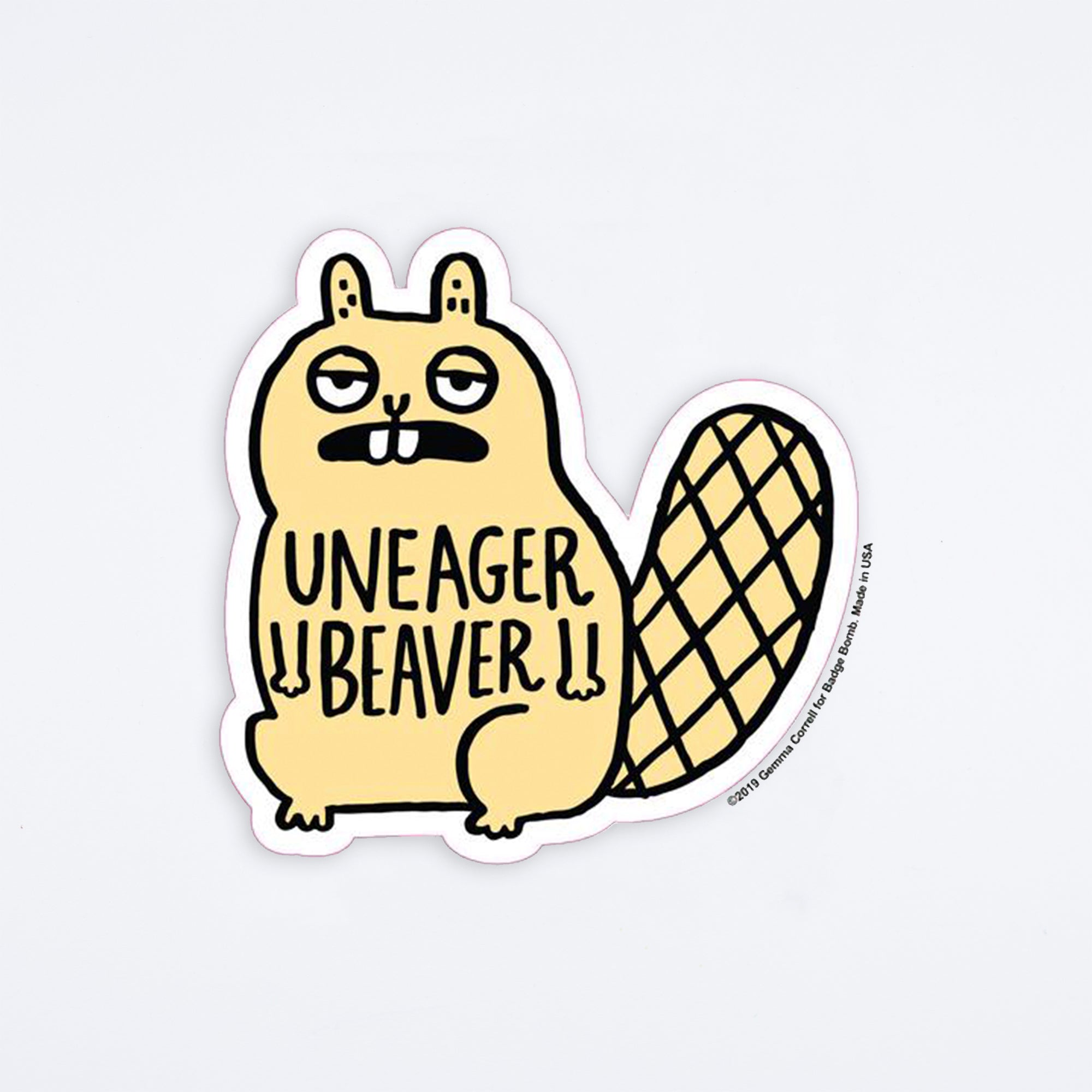Uneager Beaver Sticker